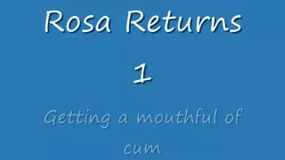 rosa gets a mouthful