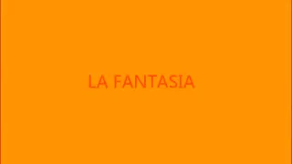 la fantasia