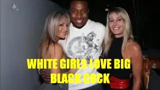 White cuties love large dark pecker compilation