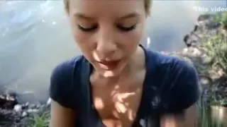 I got a oral-stimulation by the lake