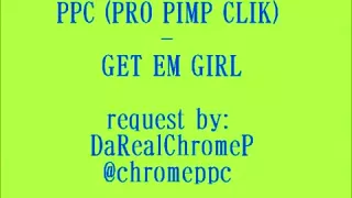 Twerkin' -- Booty Dancing to 'Get em Gurl' PPC (PRO PIMP CLIK)