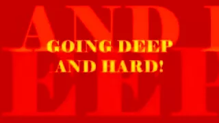 Going Unfathomable And Hard