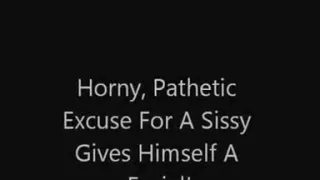 chronic masturbation- sissy styleeeeee!