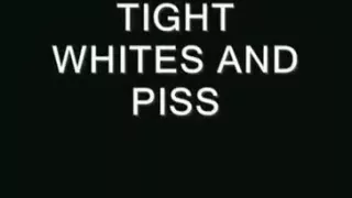 A tight white and piss vid