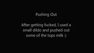 Pushing out My Milk