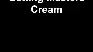 Pleasing master m to get his cream, may i please you and have your cream?