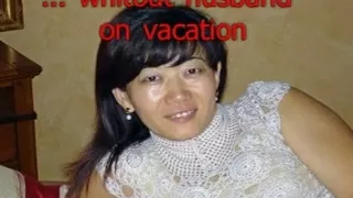 Lustful chinese wife from germany out of hubby on vacation