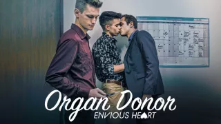 Trevor Harris & Jayden Marcos in Organ Donor: Envious Heart