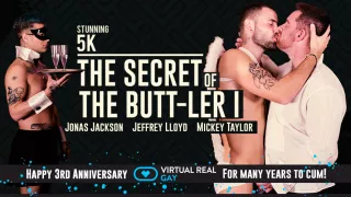 The secret of the butt-ler I - VirtualRealGay