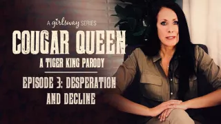Whitney Wright in Cougar Queen: A Tiger King Parody - Episode 3 - Desperation And Decline