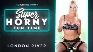London River in London River - Super Horny Fun Time