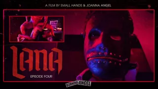Joanna Angel's Lana - Episode 4