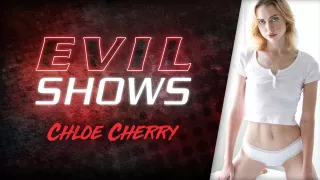 Evil Shows - Chloe Cherry, Scene #01
