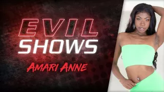 Evil Shows - Amari Anne, Scene #01
