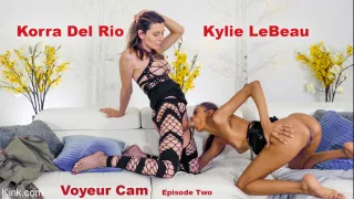 Korra Del Rio & Kylie Le Beau in Voyeur Cam Pt. 2: Kylie Le Beau Sucks And Fucks Roommate Korra Del Rio - KINK