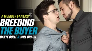 Dante Colle & Will Braun in Breeding The Buyer - Member Fantasy - NextDoorStudios