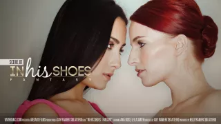 In His Shoes Episode 1 - Fantasy - Ana Rose & Leila Smith - VivThomas