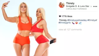 Thirsty - featuring Bridgette B and Luna Star