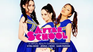 After School featuring Sami Parker, Kyra Rose, and Jenna J Ross - NaughtyAmericaVR