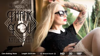 Kayla Green in Thank You - VirtualRealPorn