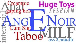 Angie Noir Anal Fucking Gape Leaking Creampie Dildos Knob