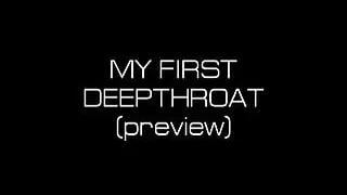 First Deepthroat