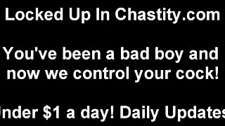 Lock your cock up for your Goddess