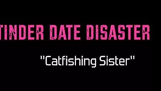 Tinder Date Disaster