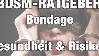 BDSM-Adviser: Healthy tips for your bondage session