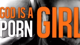 Seraphina Flame - GOD is a PORNGIRL