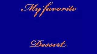 My favorite dessert