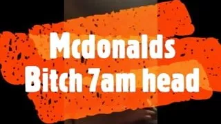 McDonald's cocksucker
