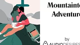 Mountaintop Adventure Erotic Audio Porn for Women Sexy ASMR