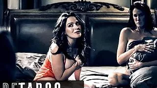 PURE TABOO Step-Son Wants to Have Sex with Lesbian Step-Moms