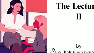 The Lecturer II (Erotic Audio Porn for Women, Sexy ASMR)