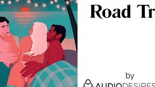 Road Trip (Erotic Audio Porn for Women, Sexy ASMR)