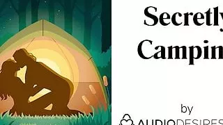 Secretly Camping (Erotic Audio Porn for Women, Sexy ASMR)
