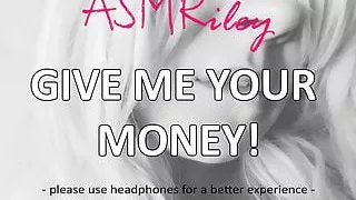 EroticAudio - ASMR Give Me Your Money! Findom