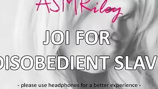 EroticAudio - ASMR JOI For Disobedient Slave, Femdom
