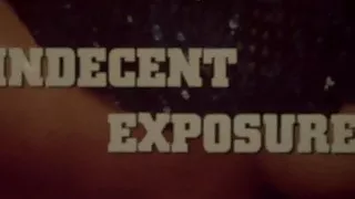 (((THEATRiCAL TRAiLER))) - Indecent Exposure (1982) - MKX