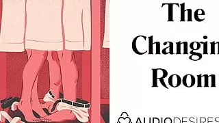The Changing Room (Sex in Public Erotic Audio Story, Sexy AS