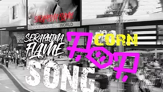 Seraphina Flame - the POPcorn Song