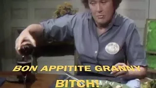 Bon Appitite Granny!