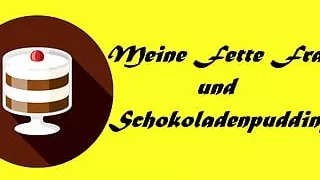 My Fat Aunty and Chocolate Pudding