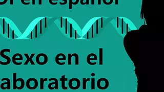 Spanish Erotic JOI - Sexo en el laboratorio.