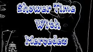 XH Mercedez Shower Time preview August 2021