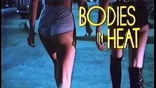 Bodies in Heat (1983, Annette Haven, full movie, DVD rip)