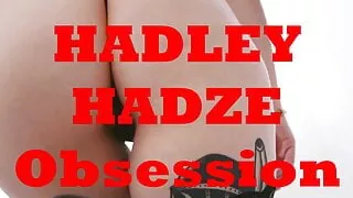 Scene Trailer: HADLEY HADZE Obsession