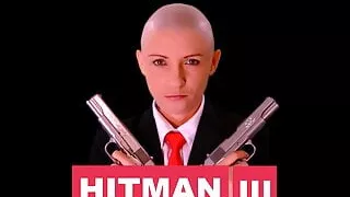 The Hitman III. Meet the new Hitman!