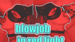 Blowjob in Red Light - SOboyandSOgirl